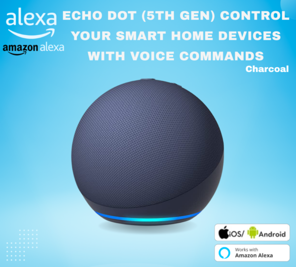 Echo Dot (الجيل الخامس) _ سماعة بلوتوث ذكية مع أليكسا _ استخدم صوتك للتحكم بالأجهزة المنزلية الذكية - Smart Home
