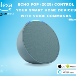Echo Pop تيفاني _ سماعة بلوتوث ذكية مع أليكسا _ استخدم صوتك للتحكم بالأجهزة المنزلية الذكية - Smart Home